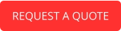 REQUEST A QUOTE