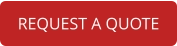 REQUEST A QUOTE